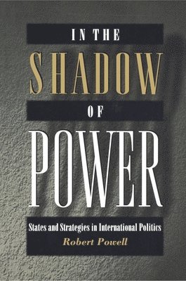 Robert Powell - In the Shadow of Power, Häftad