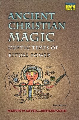 bokomslag Ancient Christian Magic