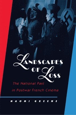 Naomi Greene - Landscapes of Loss, Häftad