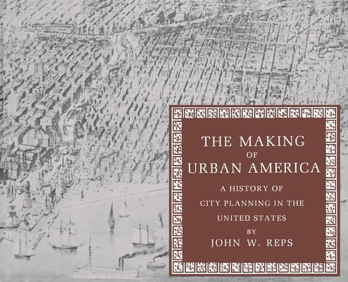 The Making of Urban America 1