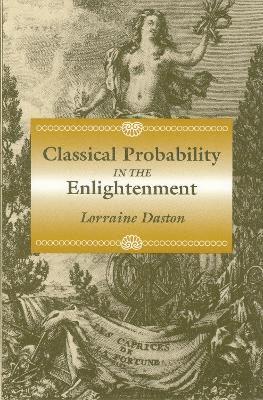 Classical Probability in the Enlightenment 1