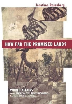 Jonathan Rosenberg - How Far the Promised Land?, Inbunden