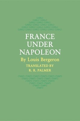 bokomslag France under Napoleon