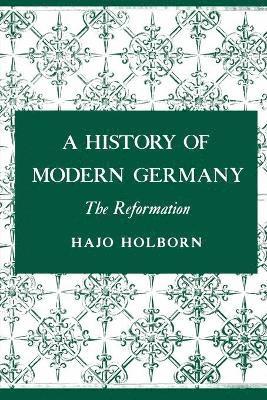 A History of Modern Germany, Volume 1 1