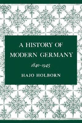 bokomslag A History of Modern Germany, Volume 3