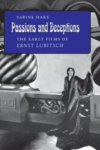 bokomslag Passions and Deceptions