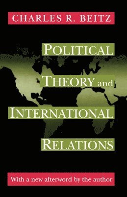 bokomslag Political Theory and International Relations