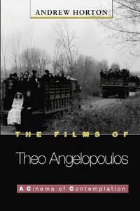 bokomslag The Films of Theo Angelopoulos