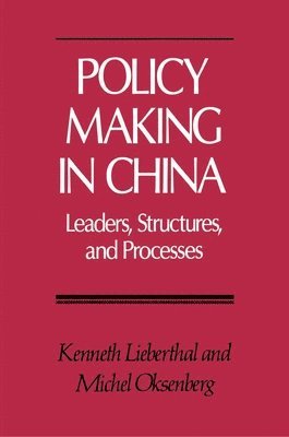 bokomslag Policy Making in China