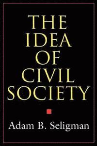bokomslag The Idea of Civil Society