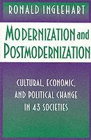 Ronald Inglehart - Modernization and Postmodernization, Häftad