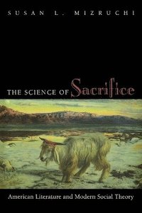 bokomslag The Science of Sacrifice