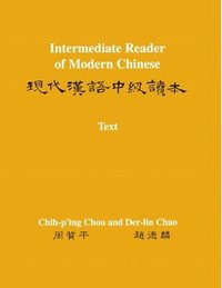 bokomslag Intermediate Reader of Modern Chinese