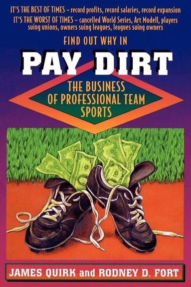 James P. Quirk, Rodney D. Fort - Pay Dirt, Häftad