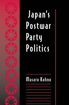 Japan's Postwar Party Politics 1