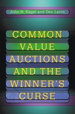 bokomslag Common Value Auctions and the Winner's Curse