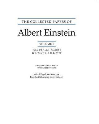 Albert Einstein, Engelbert Schucking - Collected Papers of Albert Einstein, Volume 6 (English), Häftad