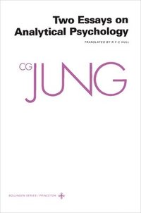 bokomslag The Collected Works of C.G. Jung: v. 7 Two Essays in Analytical Psychology
