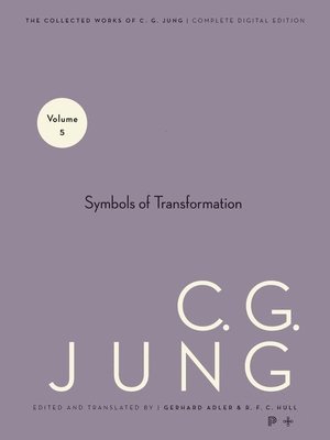 The Collected Works of C.G. Jung: v. 5 Symbols of Transformation 1