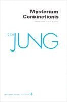 bokomslag The Collected Works of C.G. Jung: v. 14 Mysterium Coniunctionis