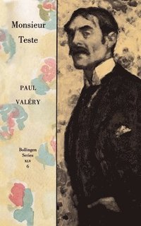 bokomslag Collected Works of Paul Valery, Volume 6: Monsieur Teste