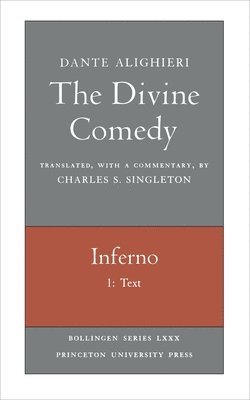 The Divine Comedy, I. Inferno, Vol. I. Part 1 1