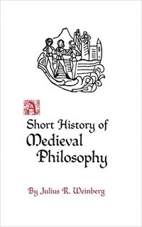 bokomslag A Short History of Medieval Philosophy