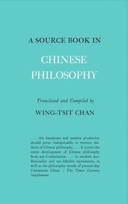 bokomslag A Source Book in Chinese Philosophy