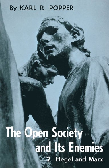 Karl R. Popper - The Open Society and Its Enemies, Häftad