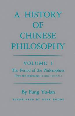History of Chinese Philosophy, Volume 1 1