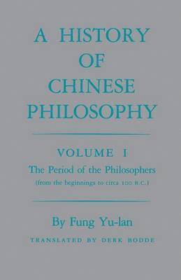 History of Chinese Philosophy, Volume 1