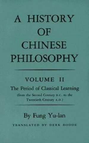 bokomslag History of Chinese Philosophy, Volume 2