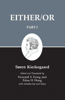 Søren Kierkegaard, Howard V. Hong, Howard V Hong, Edna H Hong - Either/Or, Part I, Häftad