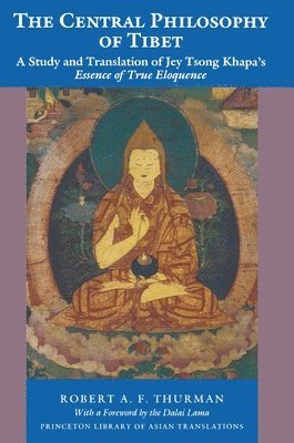 Robert A.F. Thurman - Central Philosophy of Tibet, Häftad