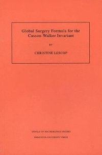 bokomslag Global Surgery Formula for the Casson-Walker Invariant