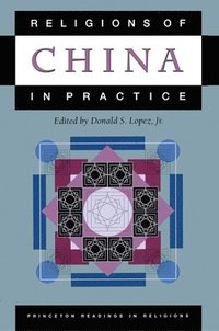 bokomslag Religions of China in Practice