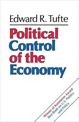 Edward R. Tufte - Political Control of the Economy, Häftad
