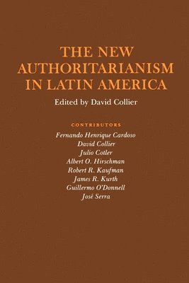 bokomslag The New Authoritarianism in Latin America