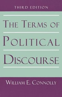 bokomslag The Terms of Political Discourse.