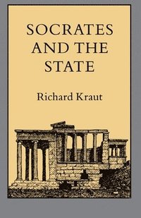 bokomslag Socrates and the State