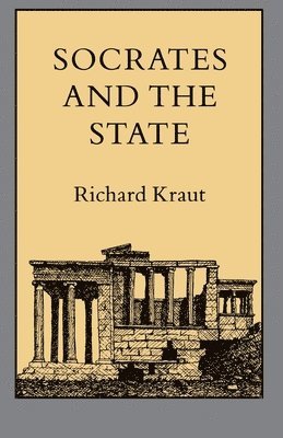 bokomslag Socrates and the State