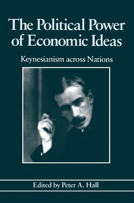 The Political Power of Economic Ideas 1
