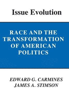 Edward G. Carmines, James A. Stimson - Issue Evolution, Häftad