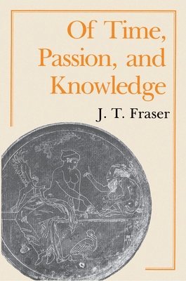 Of Time, Passion, and Knowledge 1