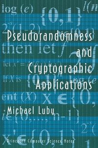 bokomslag Pseudorandomness and Cryptographic Applications