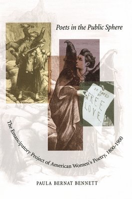 Paula Bernat Bennett - Poets in the Public Sphere, Häftad