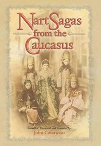 bokomslag Nart Sagas from the Caucasus