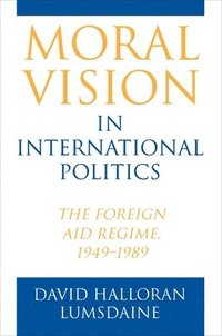 bokomslag Moral Vision in International Politics