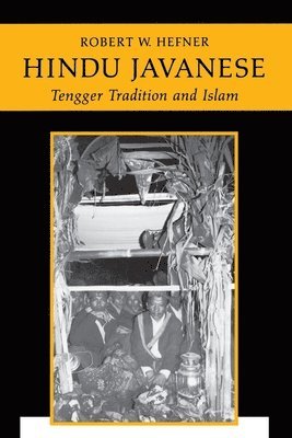 Robert W. Hefner - Hindu Javanese, Häftad