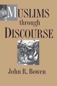 bokomslag Muslims through Discourse